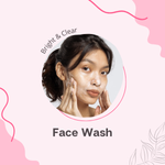 Bright & Clear Face Wash